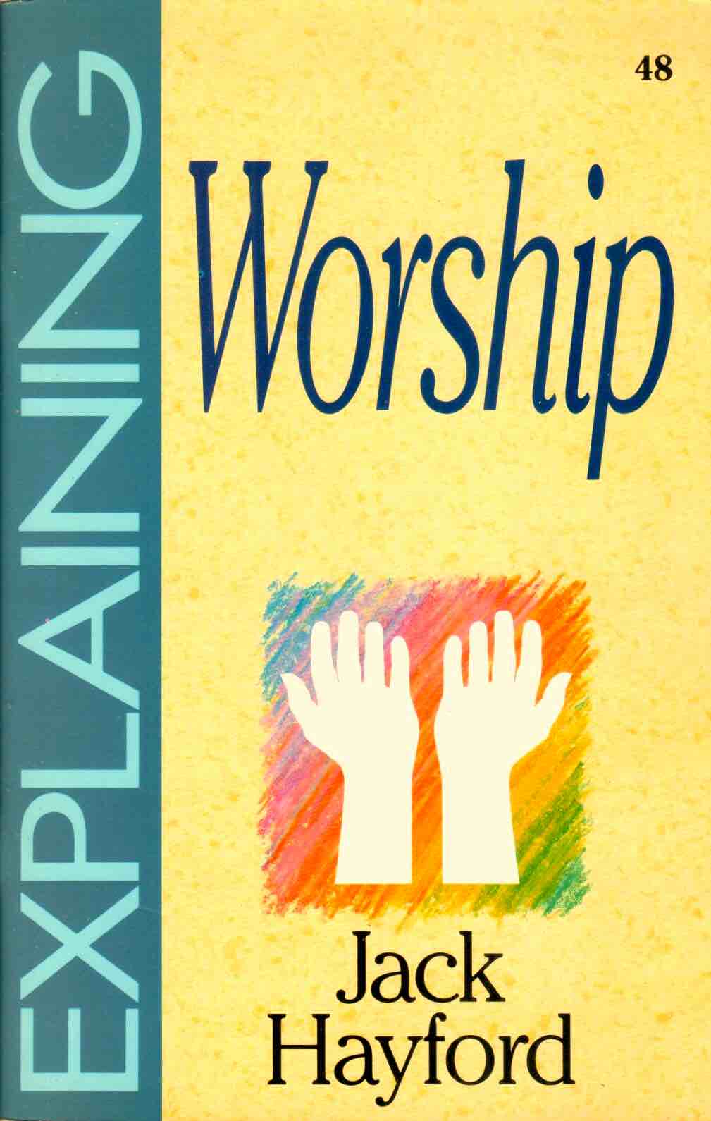 Cover of Explaining Worship