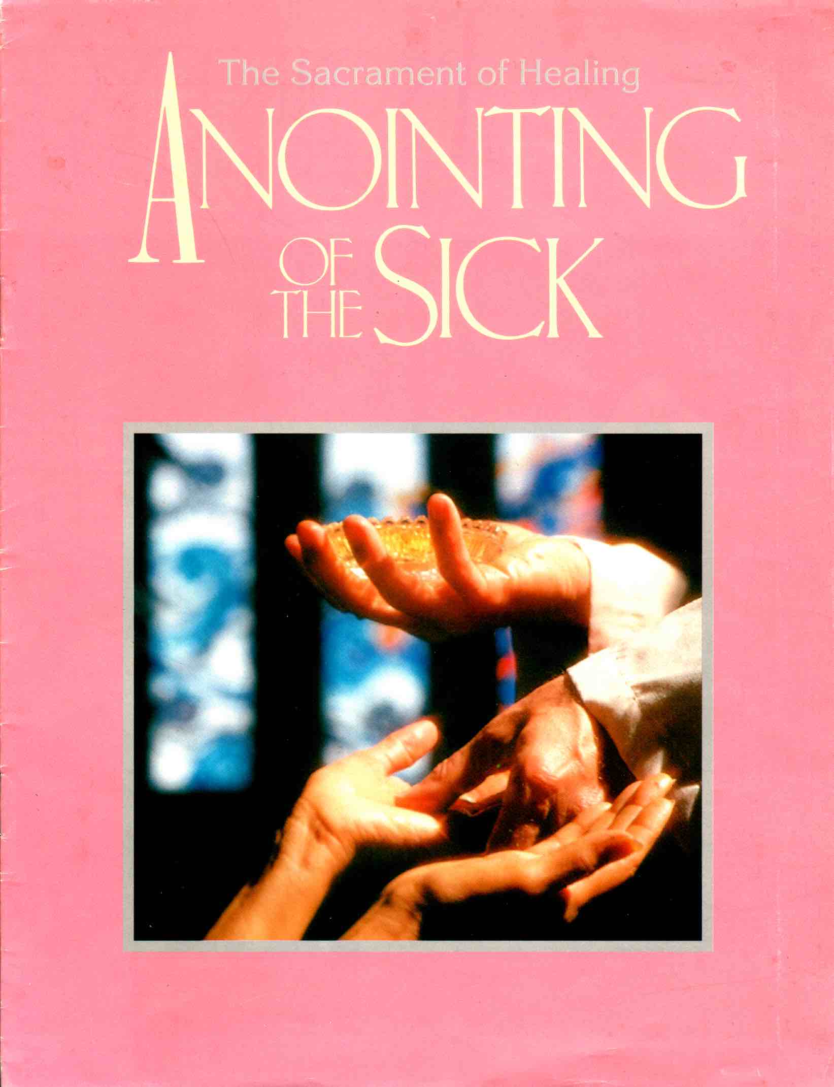Cover of Anointing of The Sick