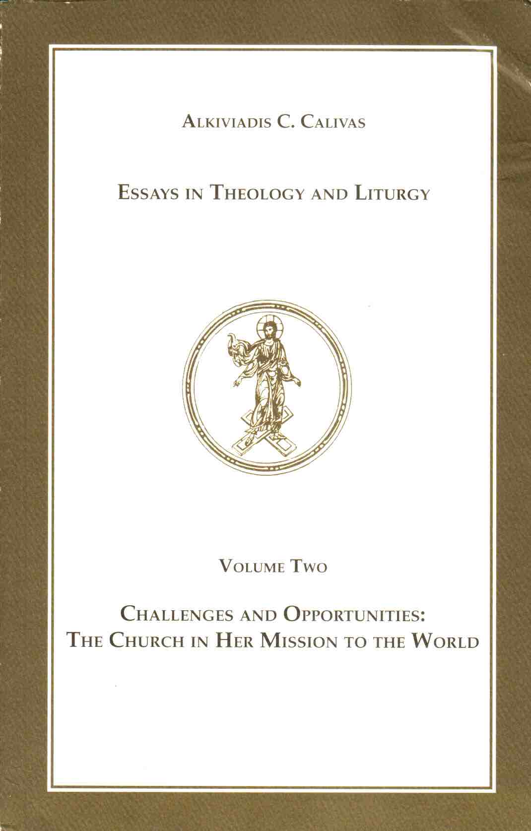 Cover of Challenges and Opportunities: The Church in Her Mission to the World