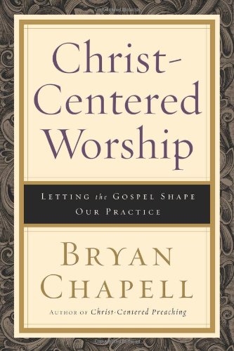 Cover of Christ-Centered Worship