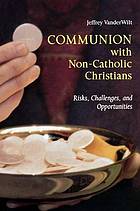 Cover of Communion with non-Catholic Christians