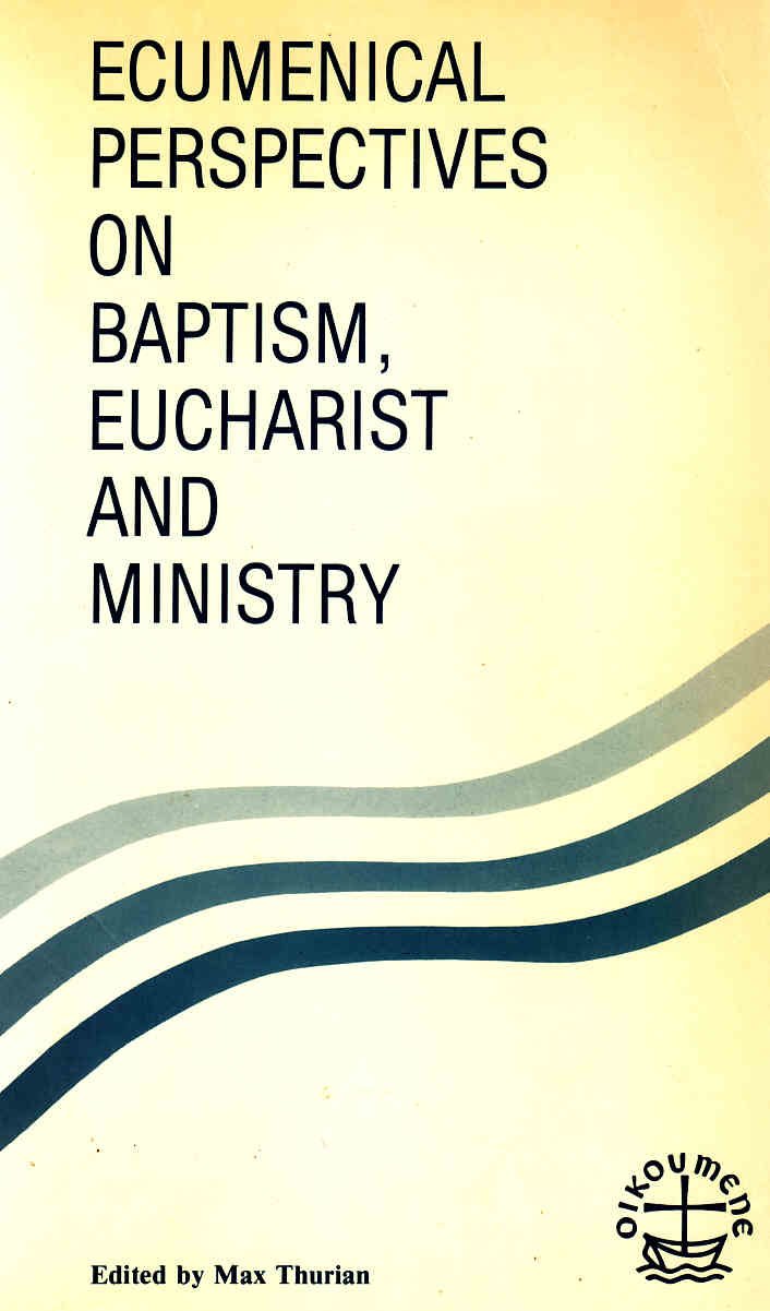 Cover of Ecumenical Perspectives On Baptism, Eucharist And Ministry