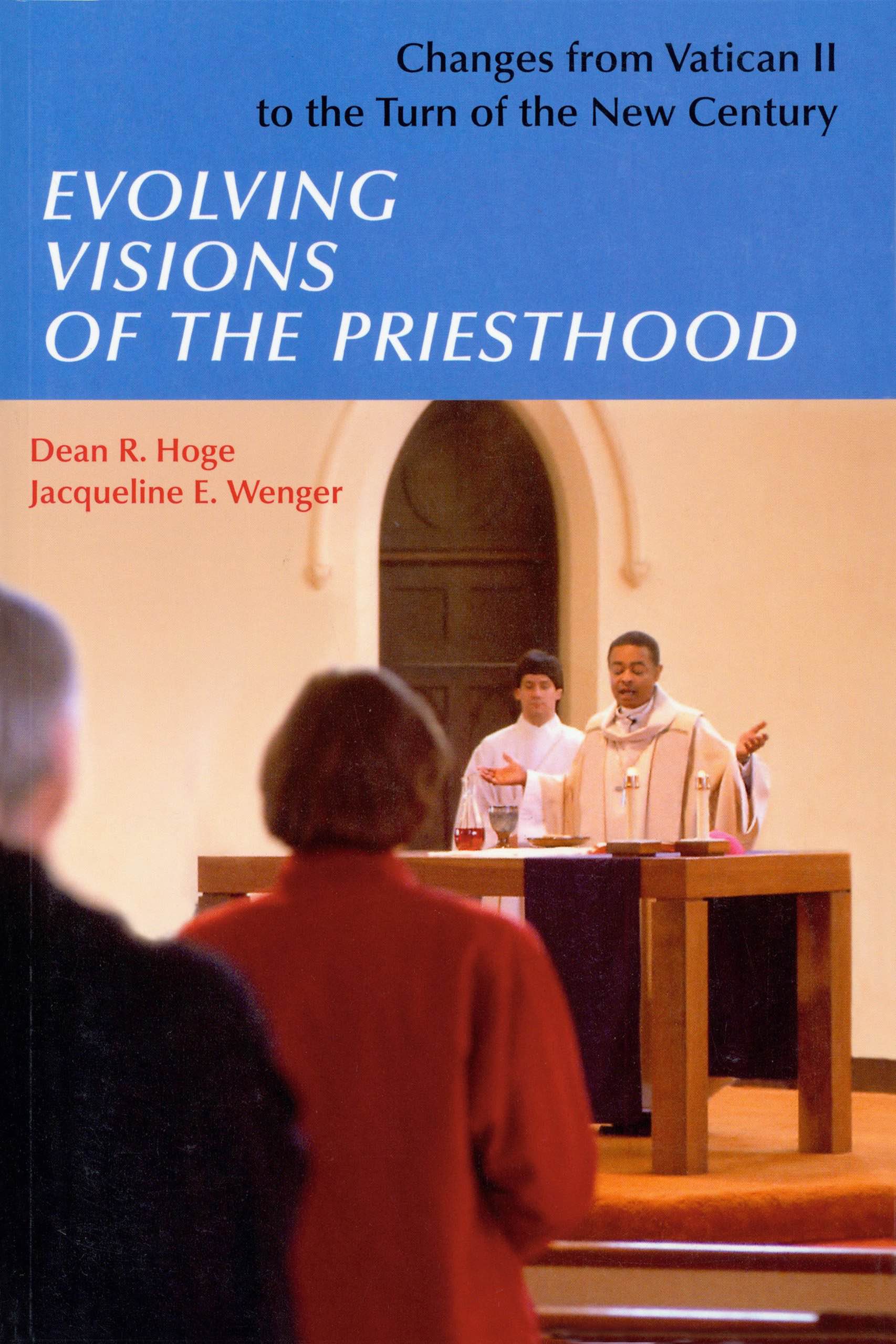 Cover of Evolving Visions Of The Priesthood