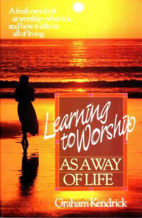 Cover of Learning to Worship As a Way of Life