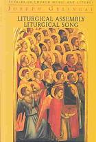 Cover of Liturgical Assembly, Liturgical Song