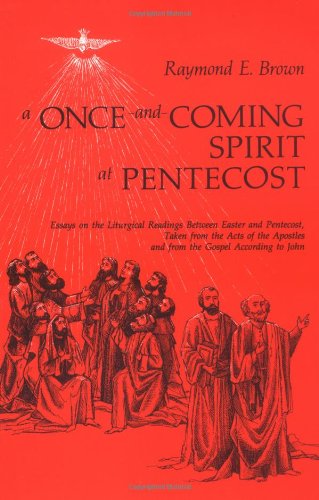 Cover of A Once-and-Coming Spirit at Pentecost