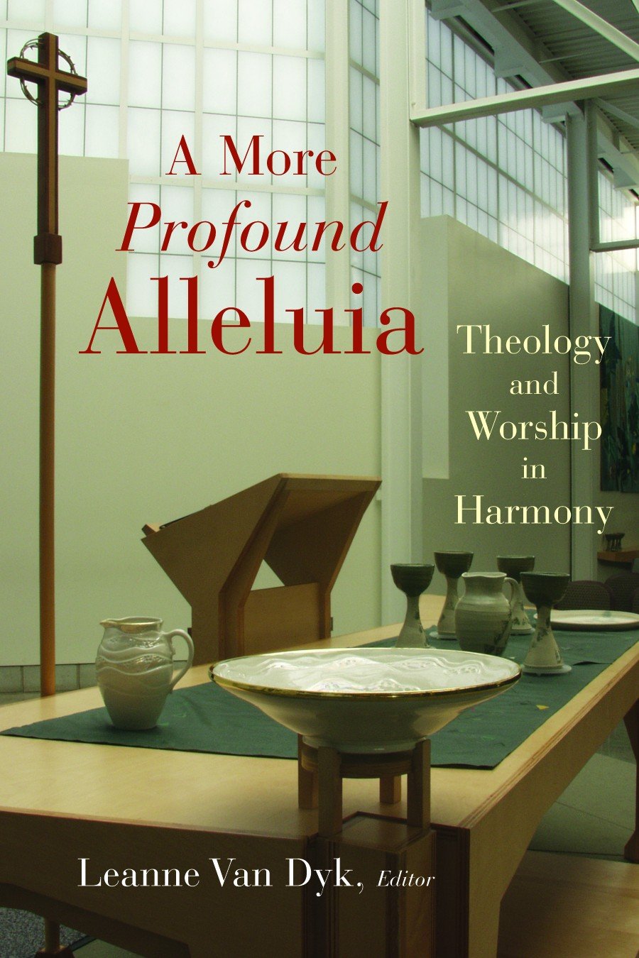 Cover of A More Profound Alleluia