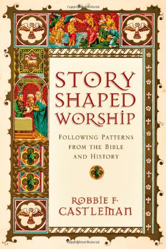 Cover of Story-Shaped Worship