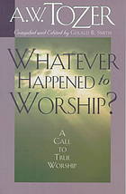 Cover of Whatever Happened to Worship