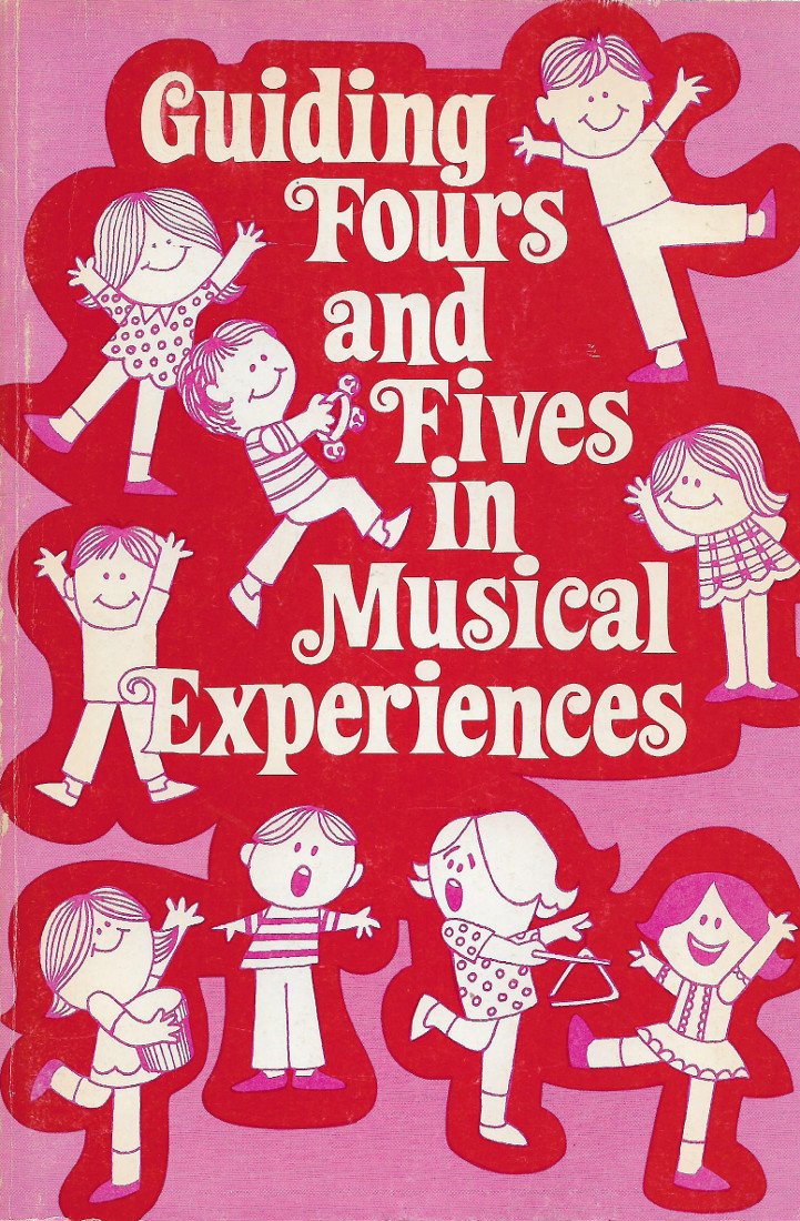Cover of Guiding Fours and Fives in Musical Experiences