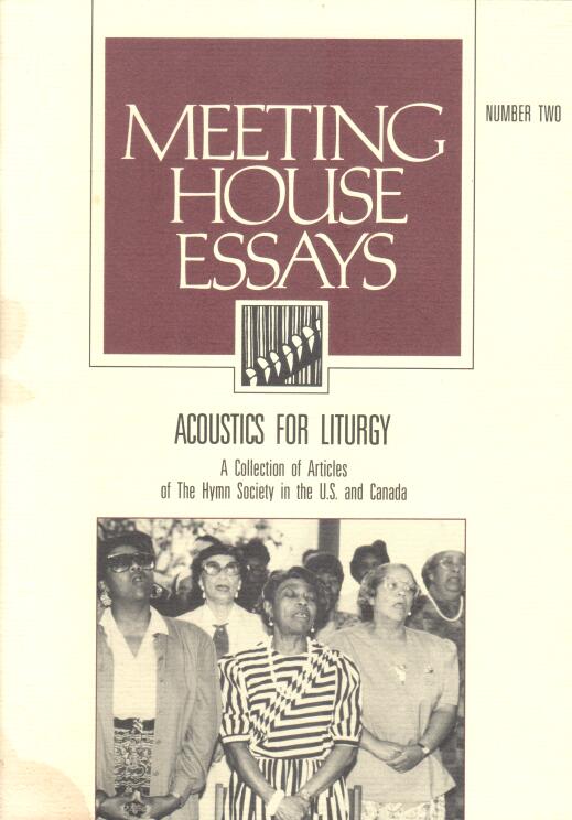 Cover of Meeting House Essays: Acoustics For Liturgy