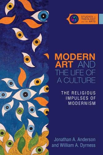 Cover of Modern Art and The Life of A Culture