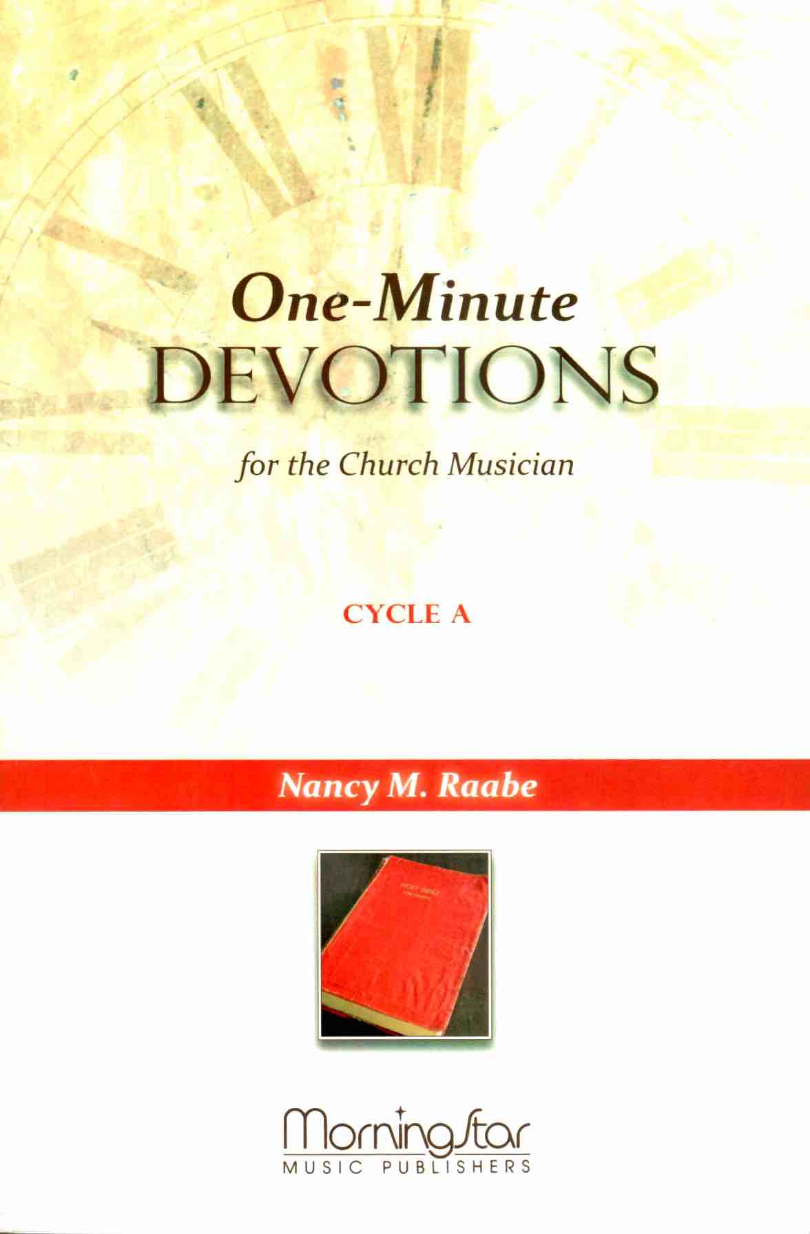 Cover of One-Minute Devotions for the Church Musician: Cycle A