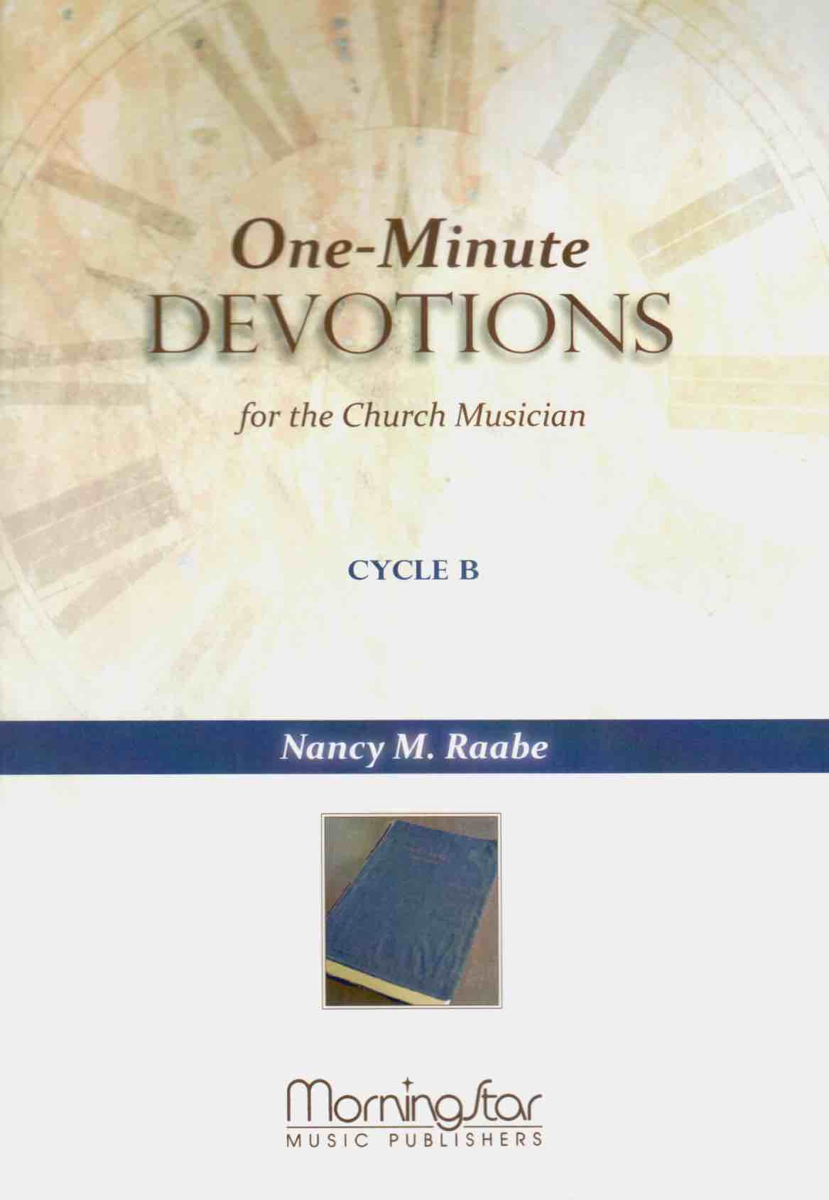 Cover of One-Minute Devotions for the Church Musician: Cycle B