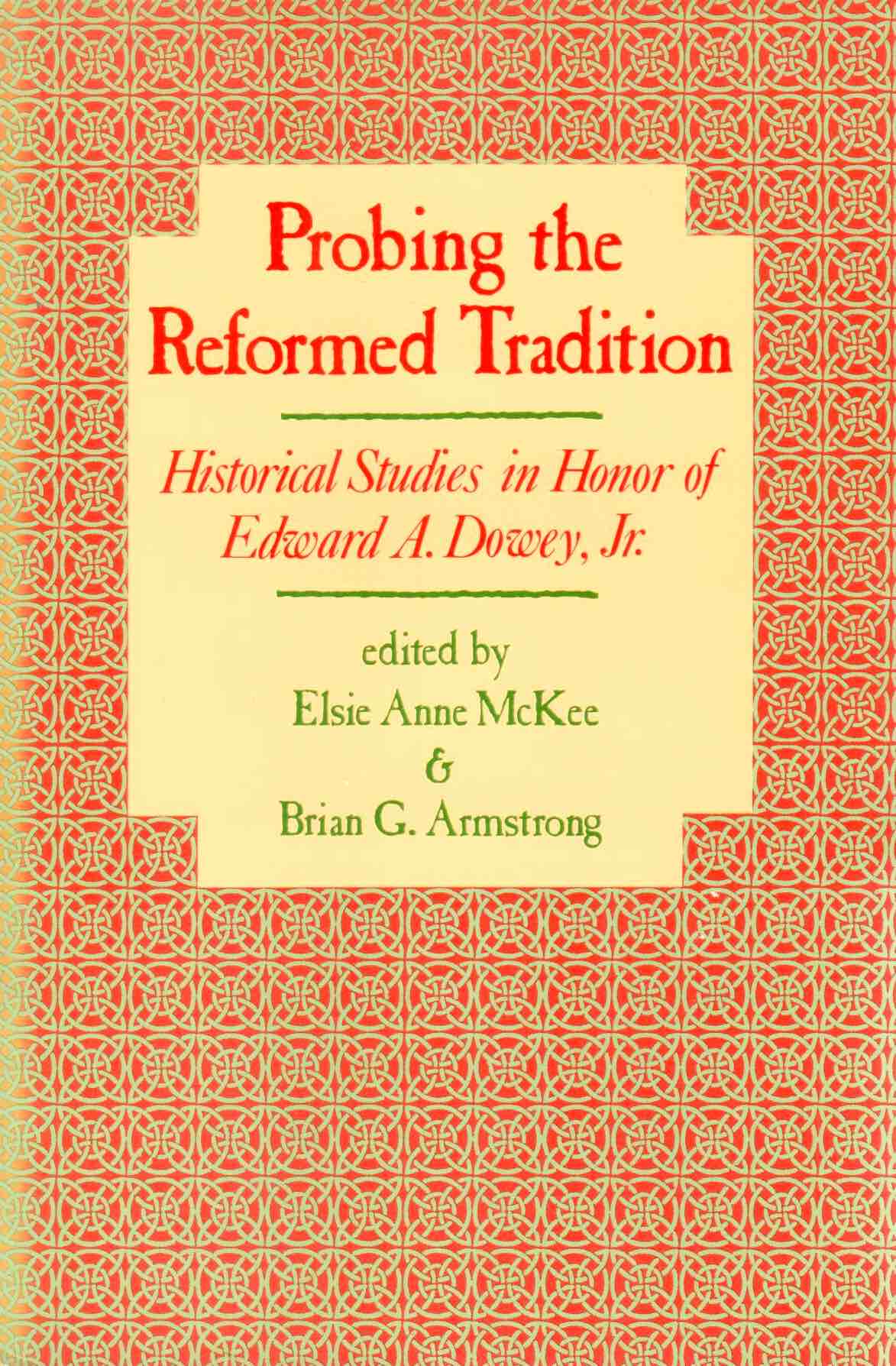 Cover of Probing the Reformed Tradition