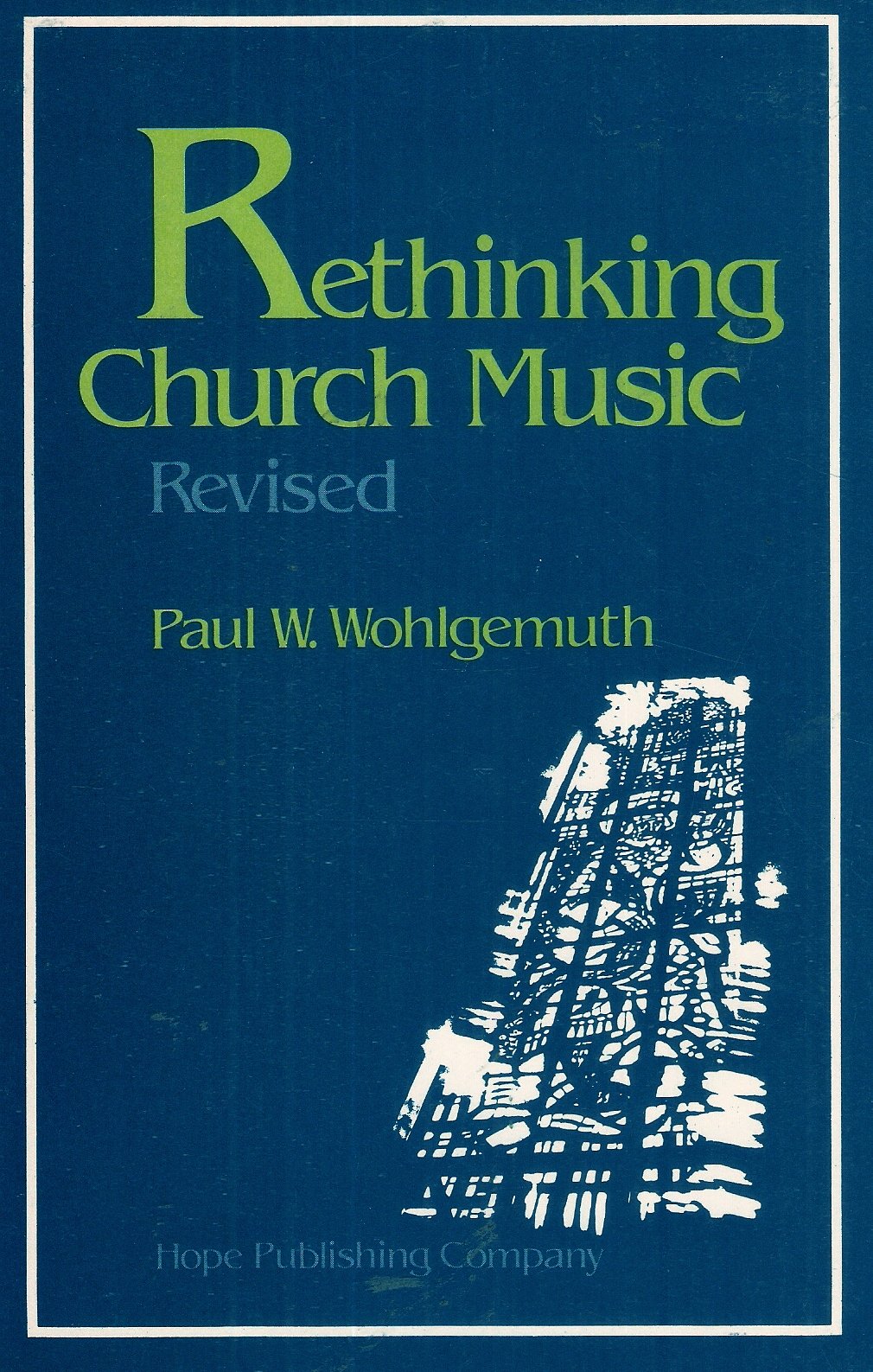 Cover of Rethinking Church Music Revised