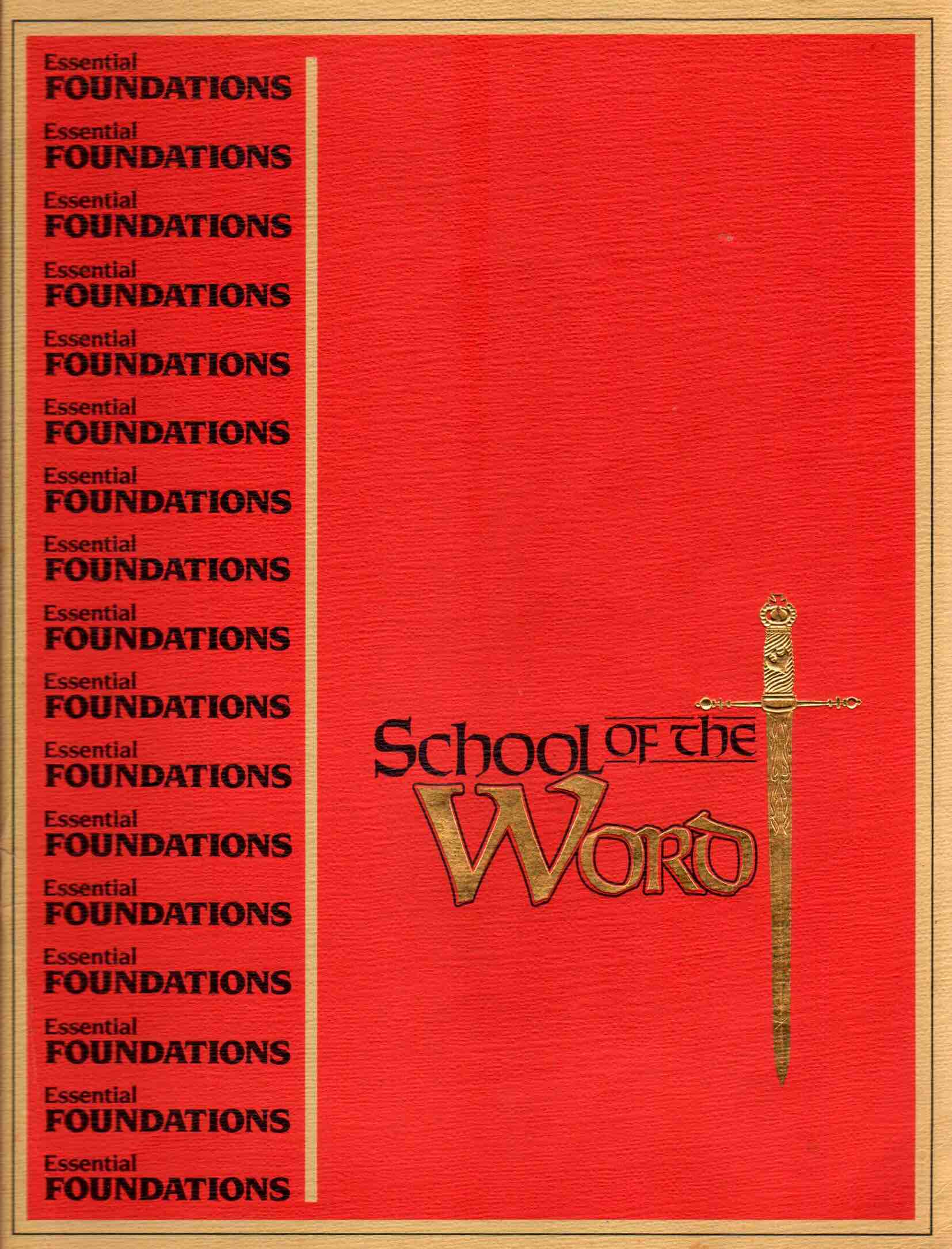 Cover of School of the Word: Essential Foundation
