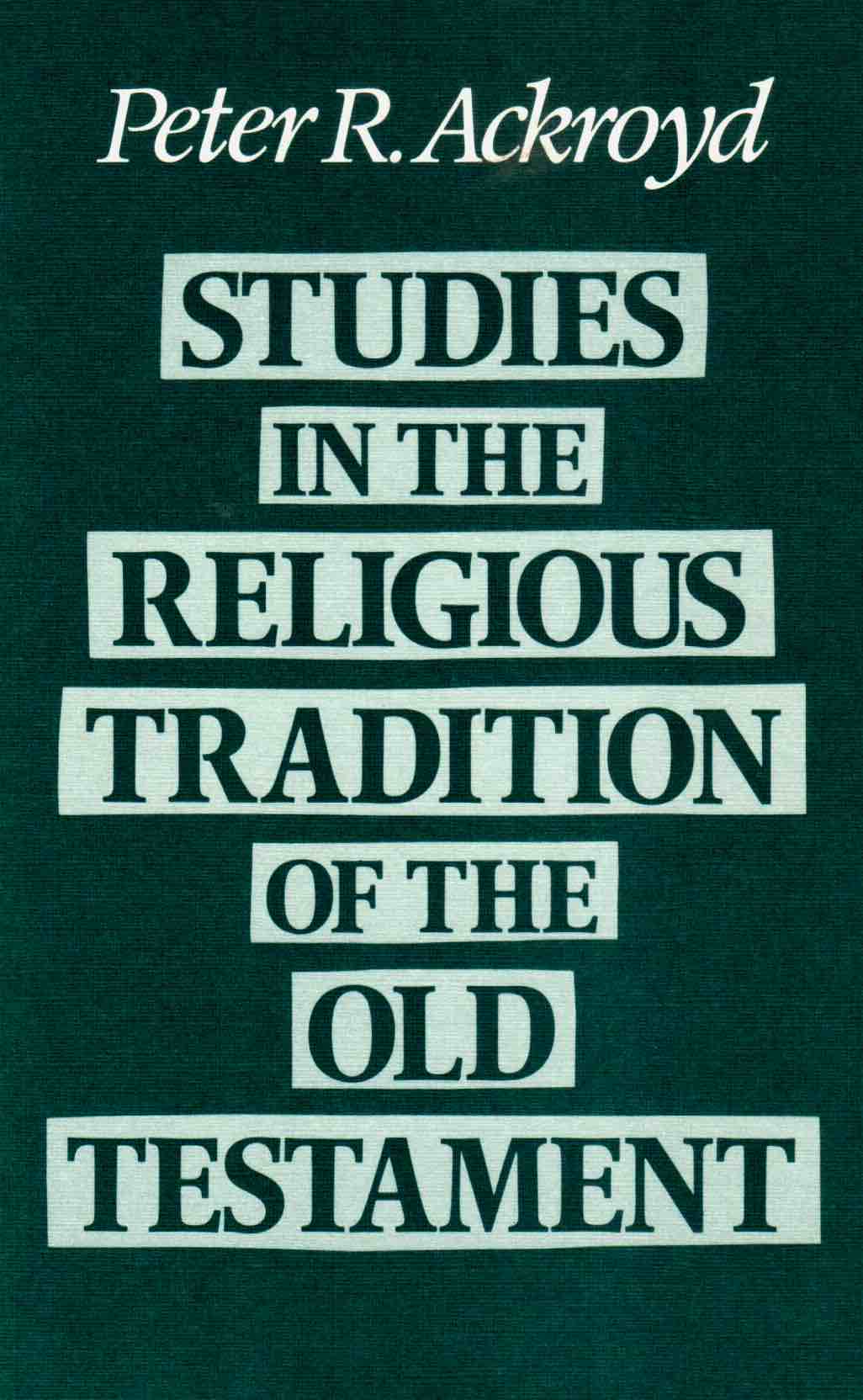 Cover of Studies in the Religious Tradition of the Old Testament