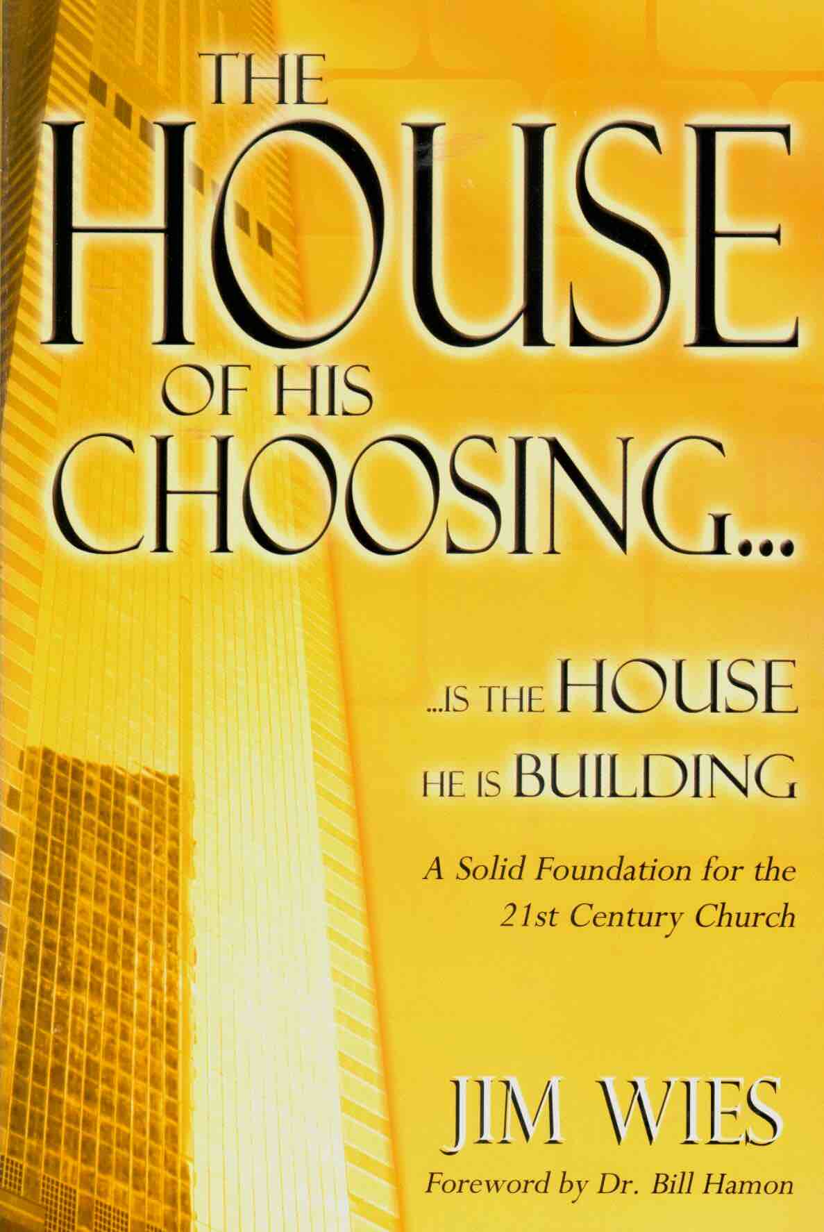 Cover of The House of His Choosing...