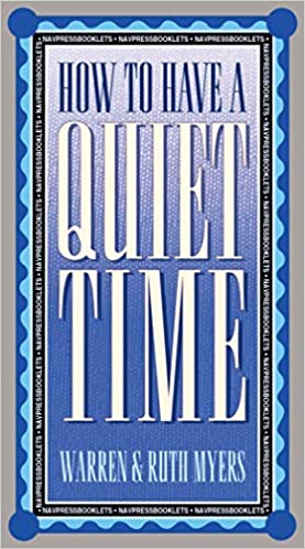 Cover of How To Have A Quiet Time 