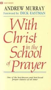 Cover of With Christ in the School of Prayer