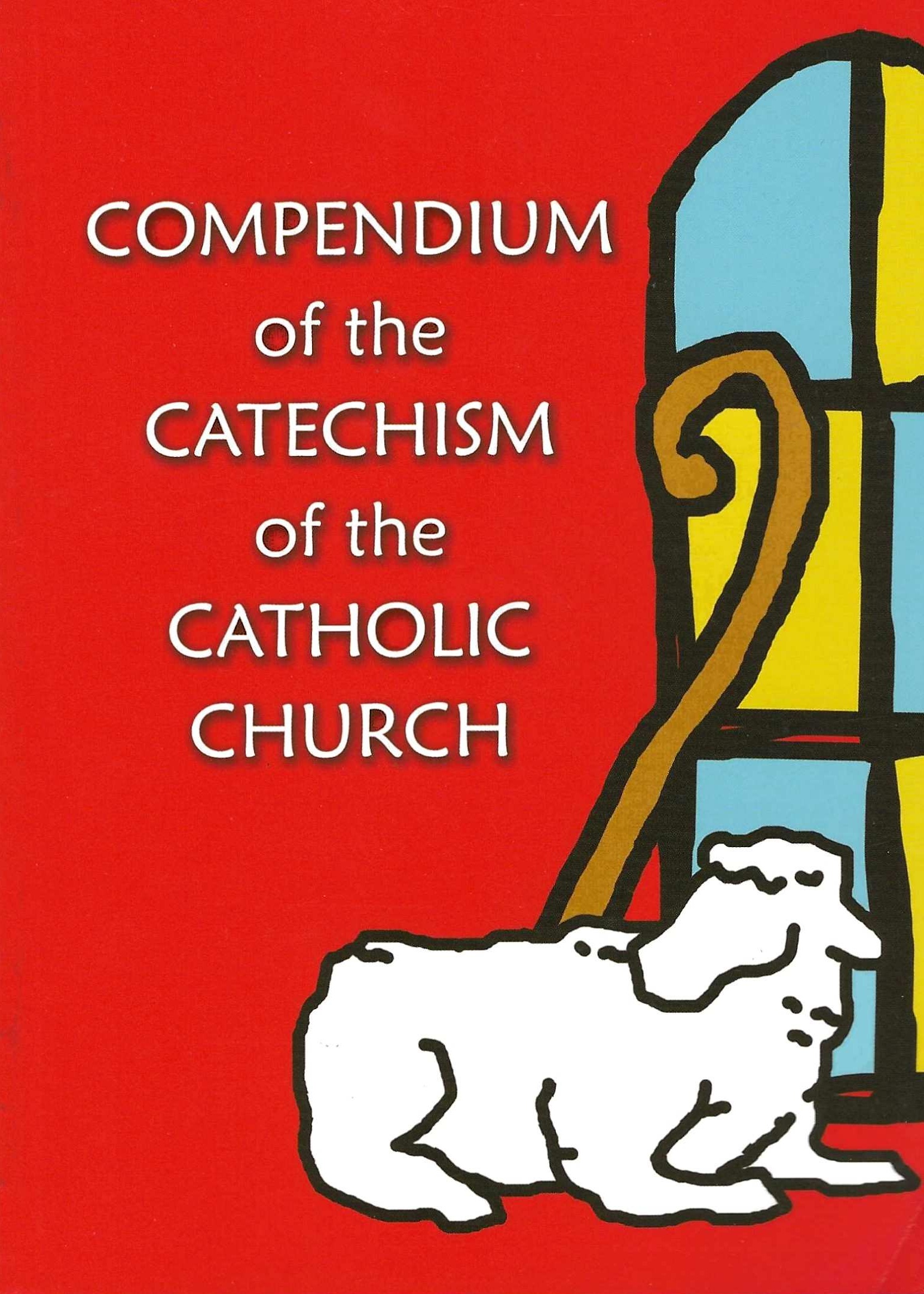 Compendium of the Catechism of the Catholic Church