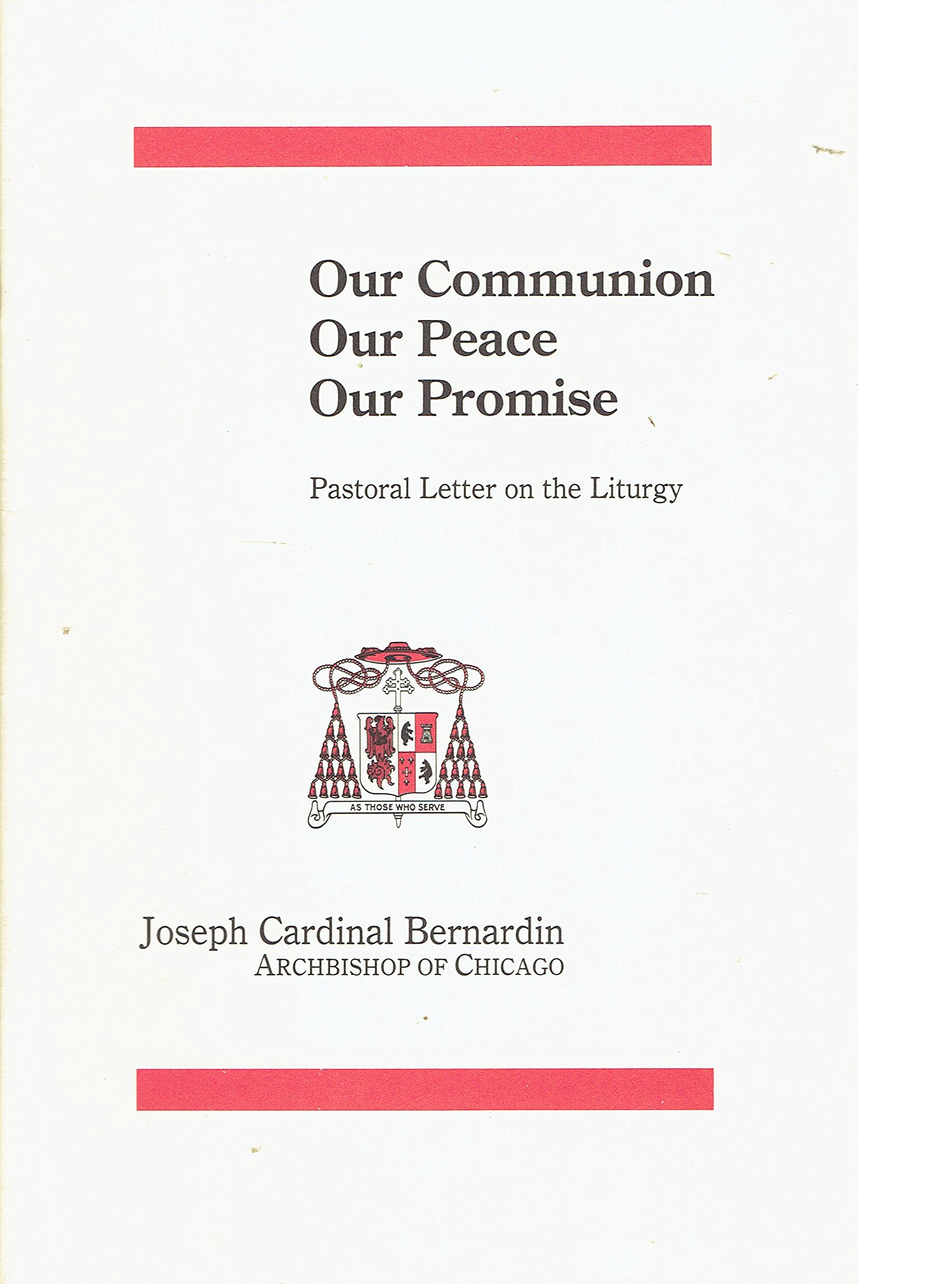 Cover of Our Communion  Our Peace  Our Promise
