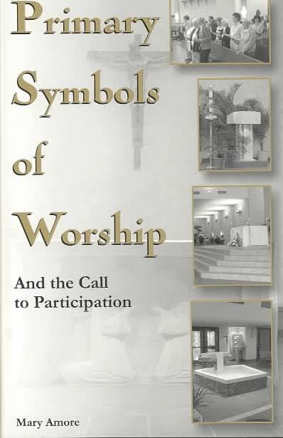 Cover of Primary Symbols Of Worship