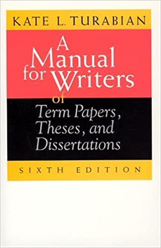 Cover of A Manual for Writers of Term Papers, Theses, and Dissertations
