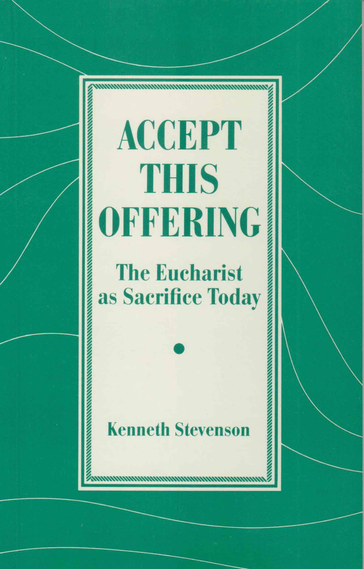 Cover of Accept This Offering