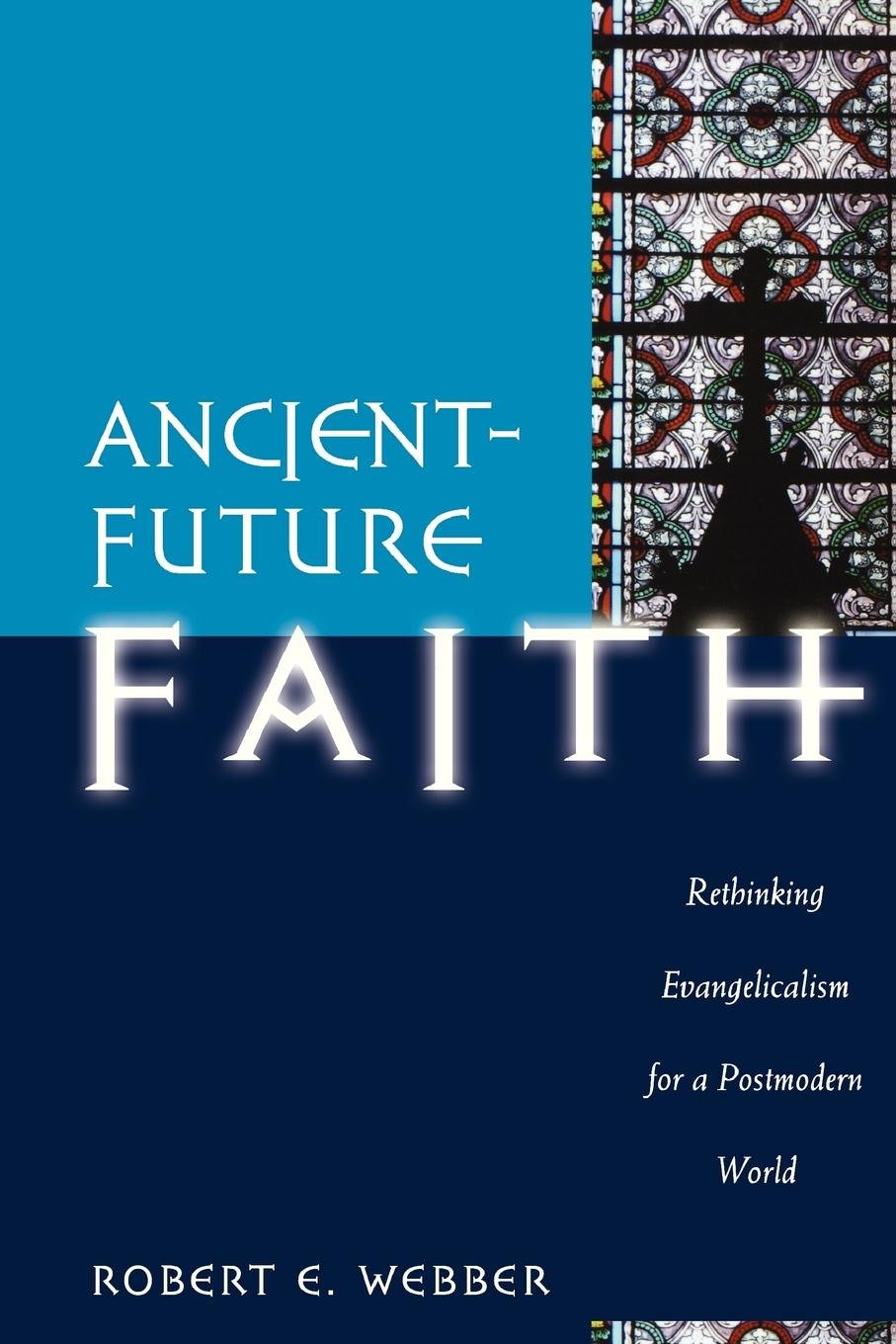 Cover of Ancient - Future Faith