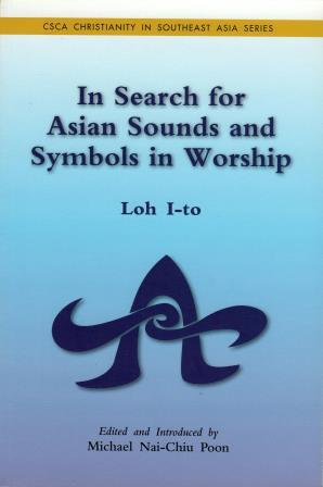 Cover of In search for Asian sounds and symbols in worship