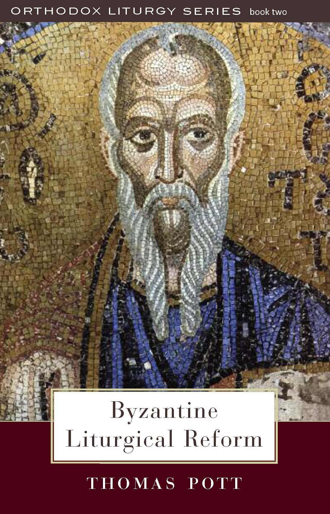 Cover of Byzantine Liturgical Reform