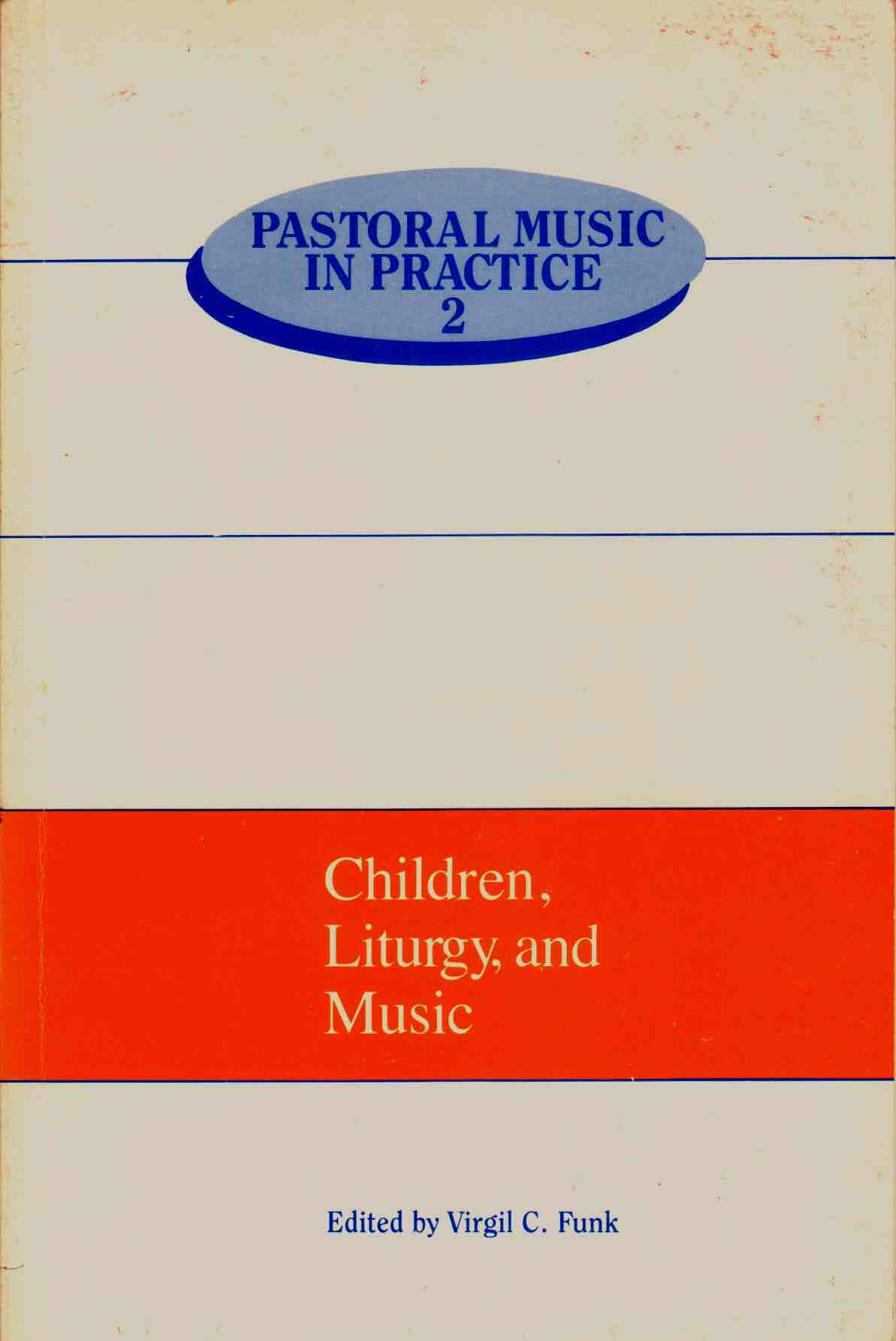 Cover of Children, Liturgy, and Music