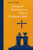 Cover of Liturgical Renewal as a Way to Christian Unity