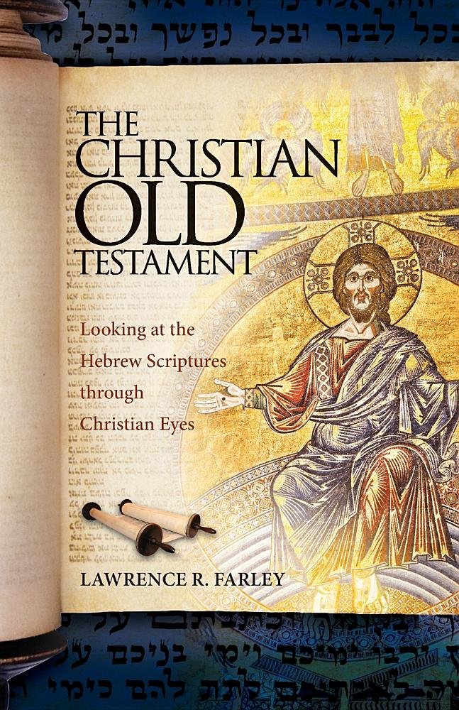 Cover of The Christian Old Testament