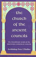 Cover of The Church of the Ancient Councils