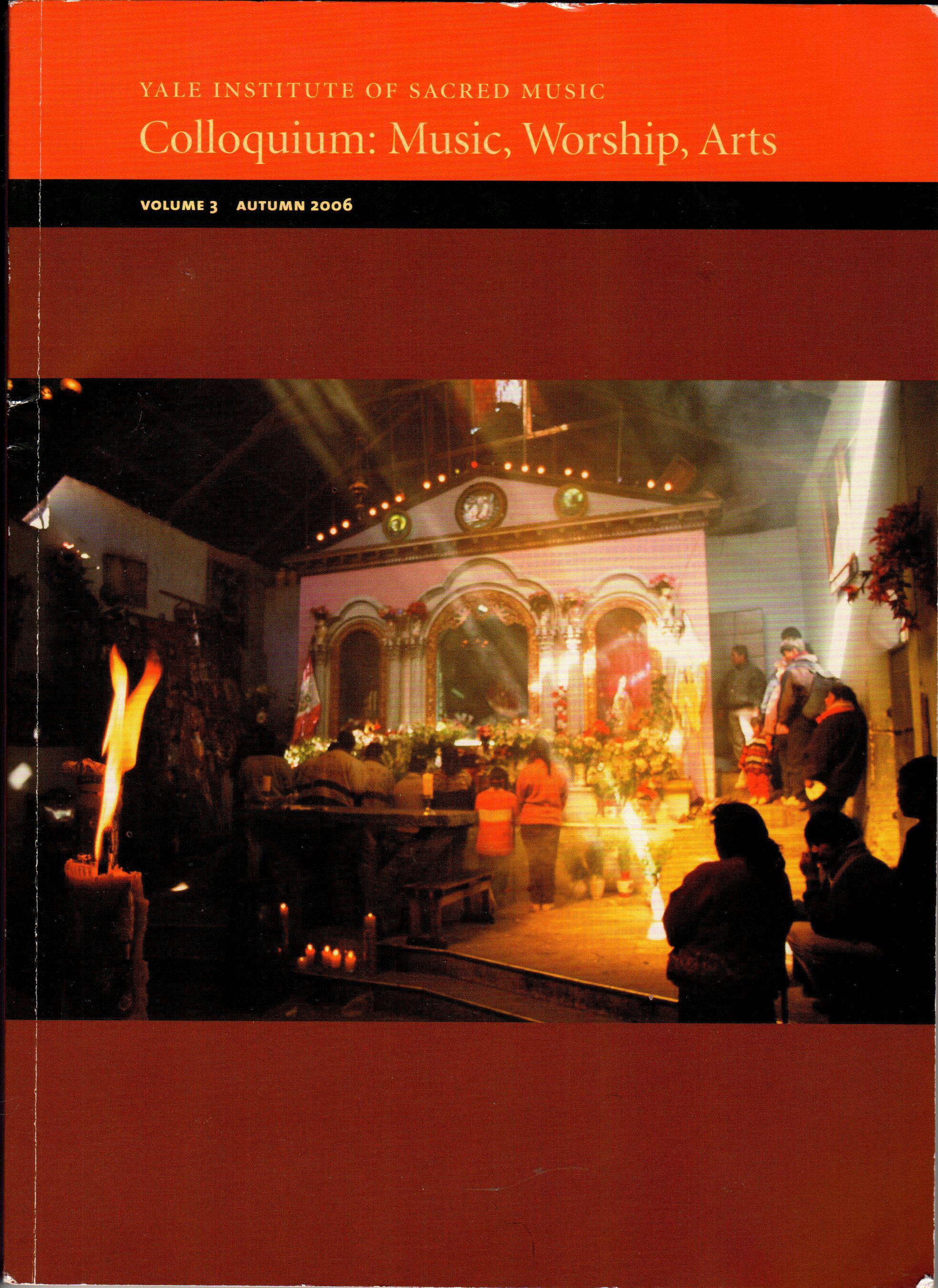 Cover of Colloquium: Music, Worship, Arts Vol. 3 Autumn 2006