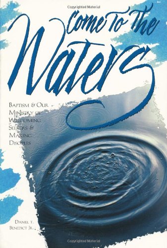 Cover of Come to the Waters: 