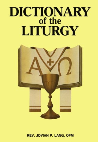 Cover of Dictionary of the Liturgy
