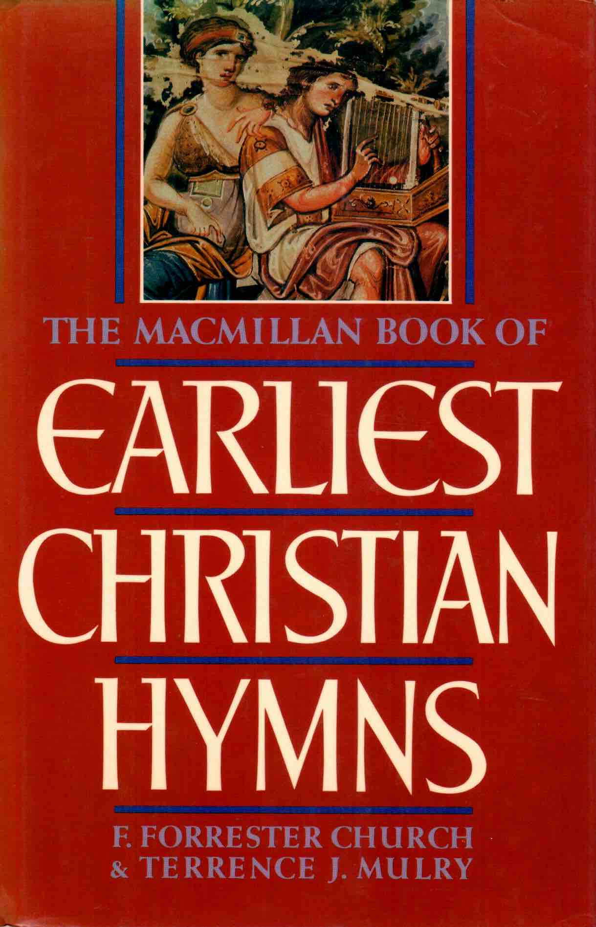 Cover of The Macmillan Book of Earliest Christian Hymns