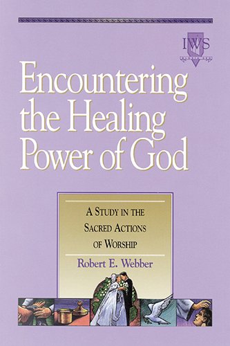Cover of Encountering the Healing Power of God