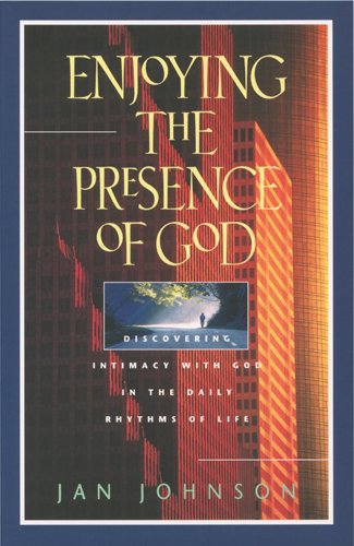 Cover of Enjoying The Presence of God