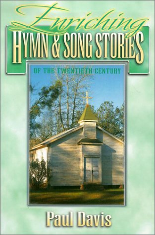Cover of Enriching Hymn and Song Stories of the Twentieth Century