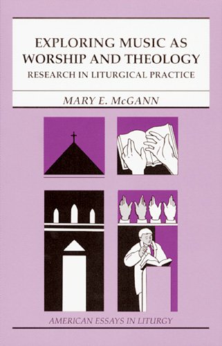 Cover of Exploring Music as Worship and Theology