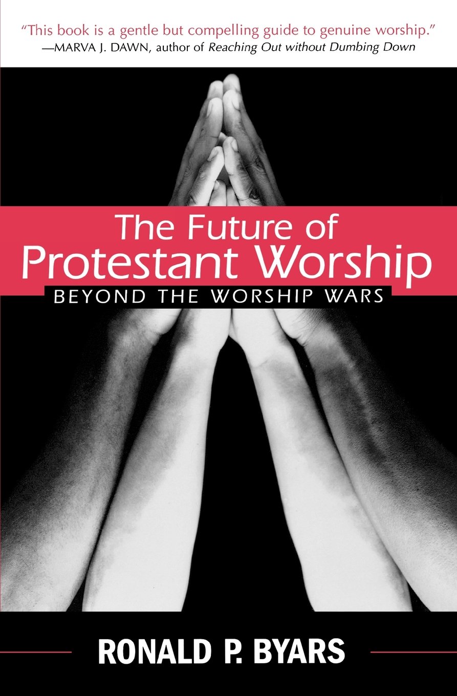 Cover of The Future of Protestant Worship