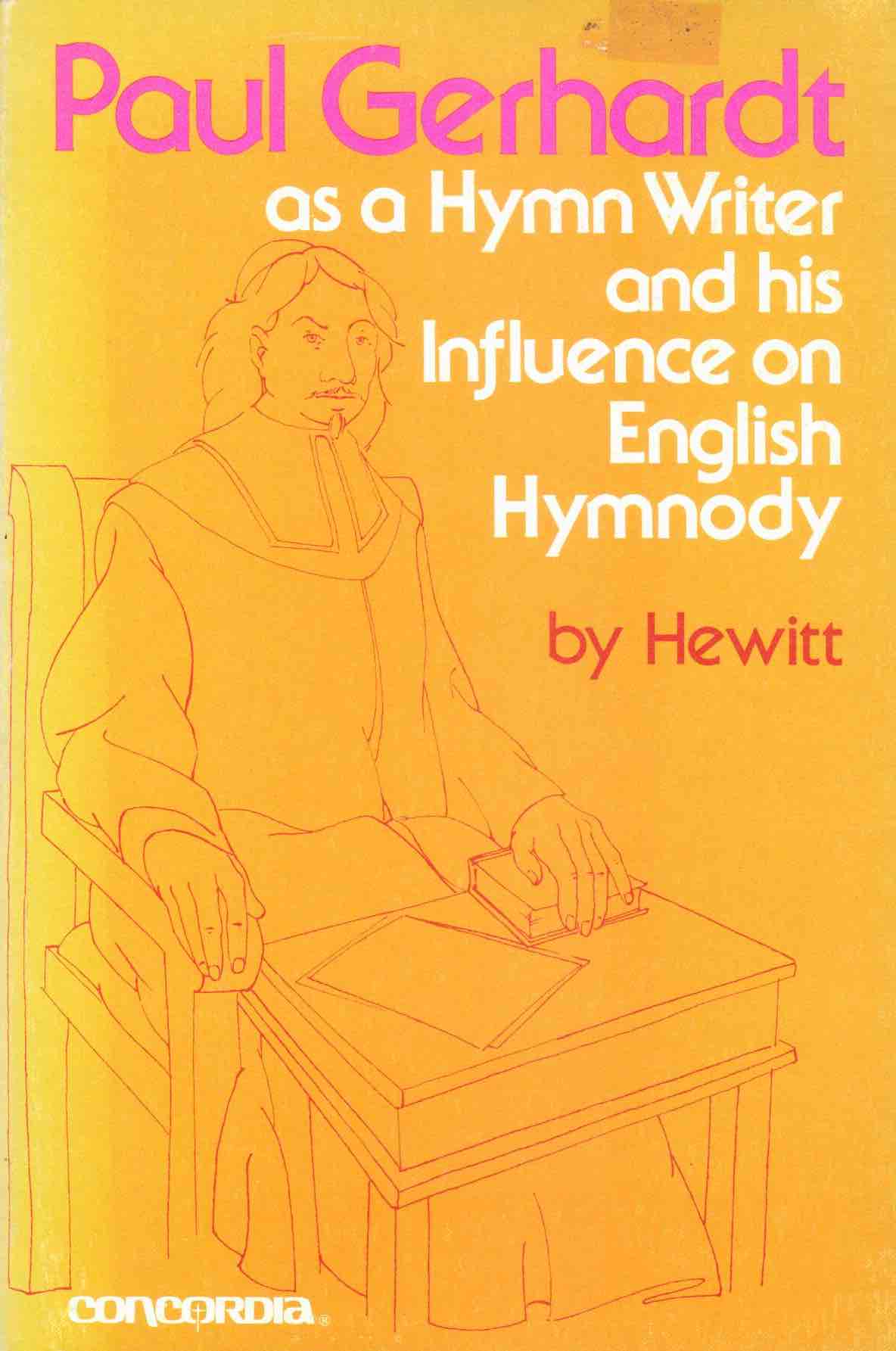 Cover of Paul Gerhardt as a Hymn Writer and His Influence on English Hymnody