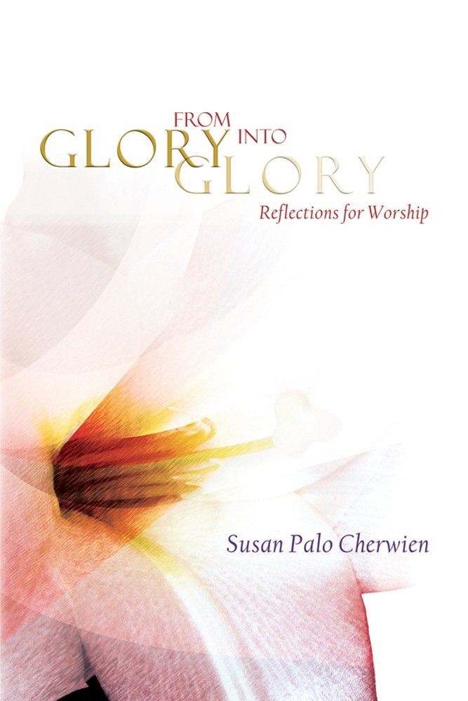 Cover of From Glory into Glory
