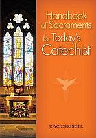 Cover of Handbook of Sacraments for Today's Catechist
