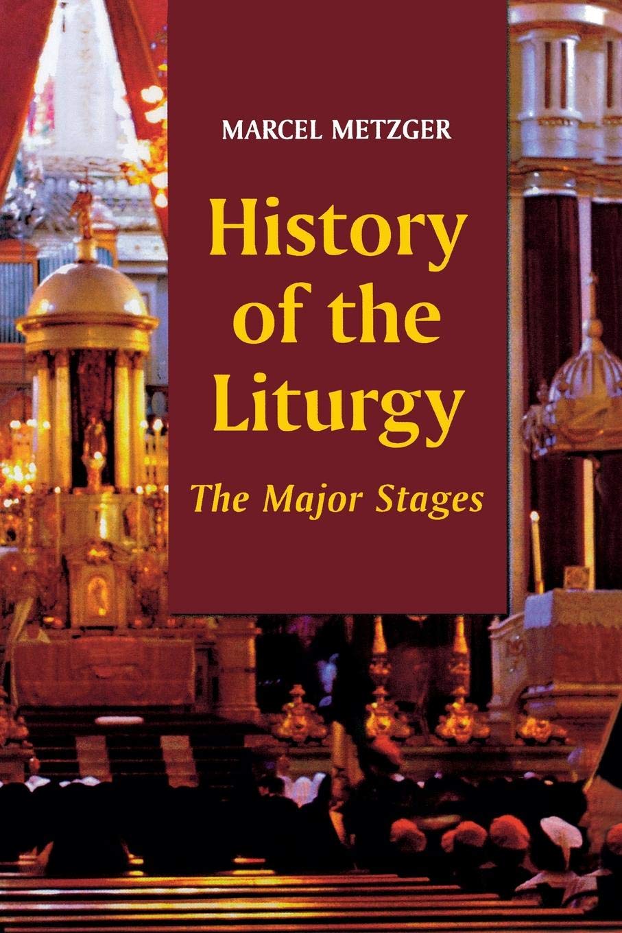 Cover of History of the Liturgy